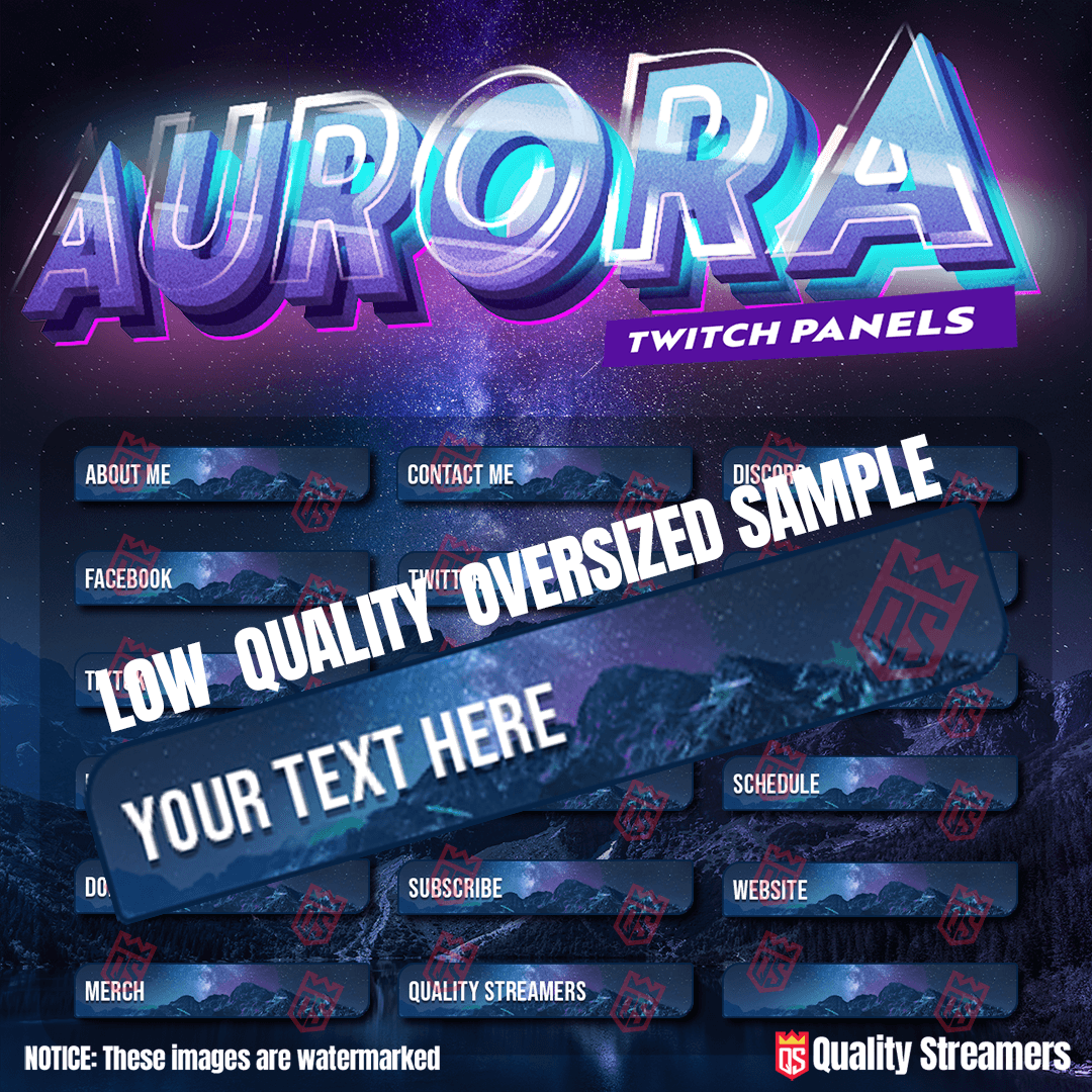 Aurora Twitch Panels Quality Streamers