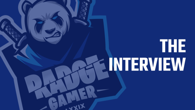 The interview - RadgeGamer79